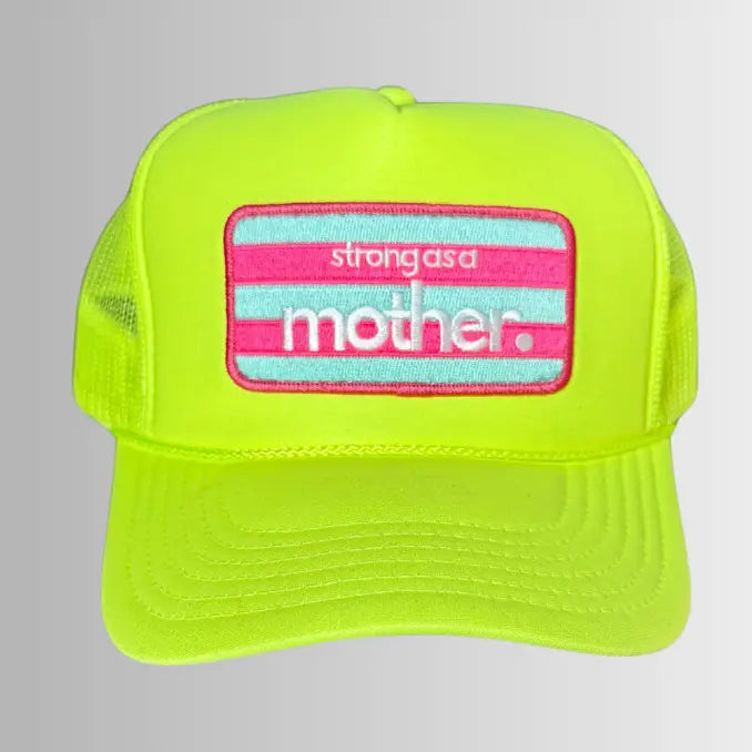 Strong As A Mother® Patch Trucker Hat - Neon Yellow